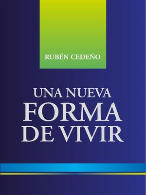 cover image of Una Nueva Forma de Vivir